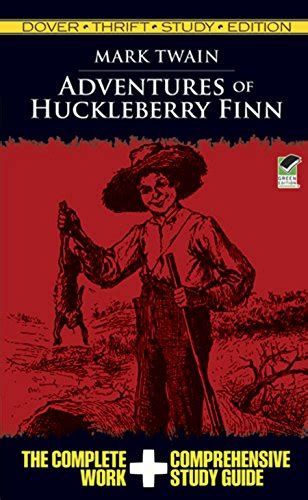 Adventures Of Huckleberry Finn Thrift Study Edition Dover Thrift Study