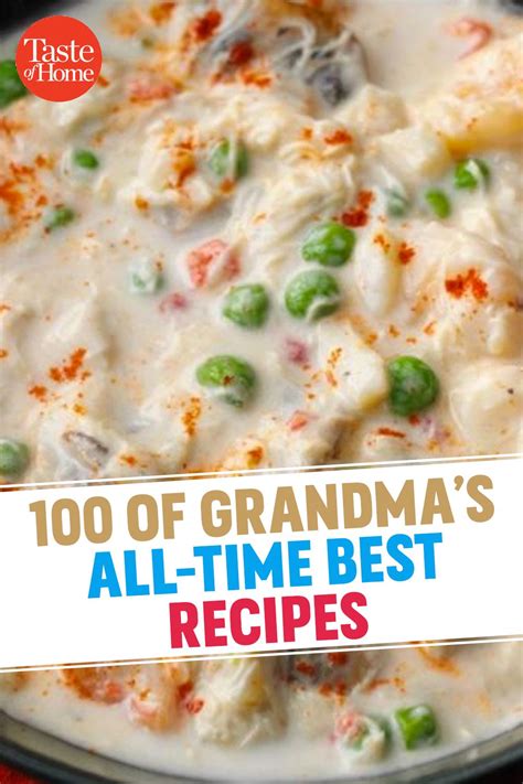 100 Of Grandma S All Time Best Recipes Southern Cooking Recipes