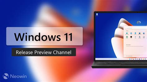 Windows 11 Build 22000 706 Hits Release Preview Channel Windows 11