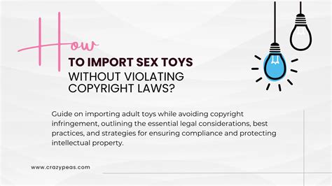 How To Import Sex Toys Without Violating Copyright Laws