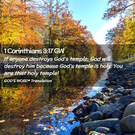 1 Corinthians 3 17 GW If Anyone Destroys Gods Temple God Will