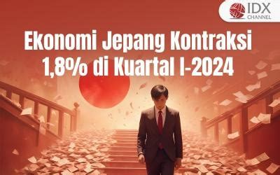 Ekonomi Jepang Kontraksi Persen Pada Kuartal I