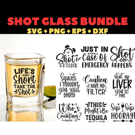 Shot Glass Quotes Svg Alcohol Svg Alcohol Quotes Svg Tequila Svg Funny Sarcastic Svg