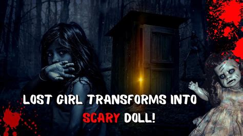 Lost Girl Transforms Into Scary Forest Doll Scary Horror Story