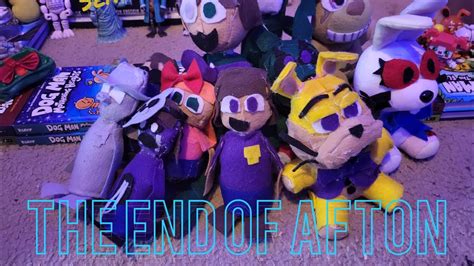 Fnaf Plush Show Season A The End Of Afton Youtube