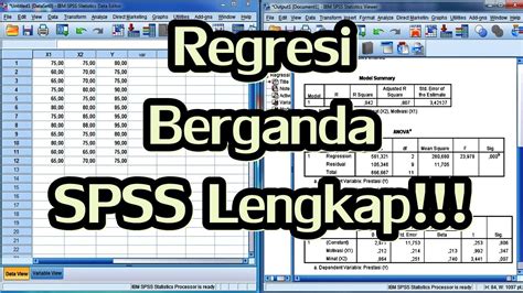 Uji T Dan Uji F Dalam Analisis Regresi Berganda Dengan SPSS Lengkap