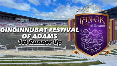 Ginginnubat Festival Of Adams Tan Ok Ni Ilocano Festival Of Festivals