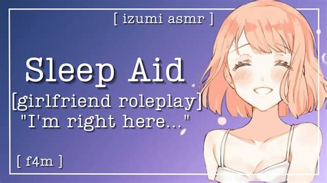 Asmr Girlfriend Helps You Sleep Feel Safe As You Fall Asleep [f4m