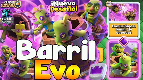 Desaf O Evoluci N Del Barril De Duendes Season Barril Evo Op