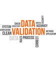 Word Cloud Data Validation Royalty Free Vector Image