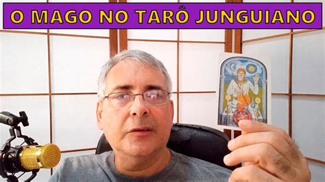 O Mago No Tar Junguiano Youtube