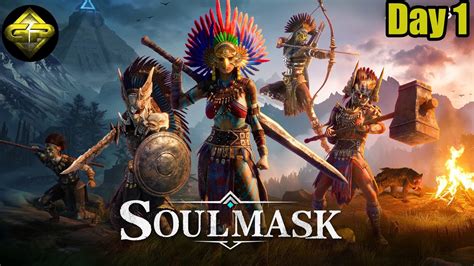 Unveiling Soulmask Survival Gameplay Beginning Of New Journey