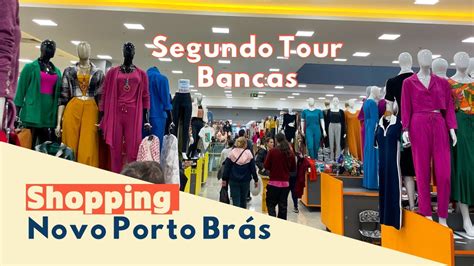 Tour 2 nas Bancas do Shopping Novo Porto Brás Novidades de Outono e