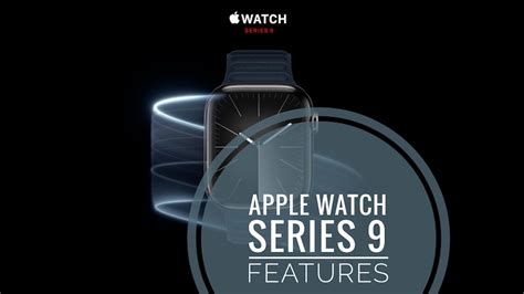 Apple Watch 9 Features, Colors, Battery Life, Price & More