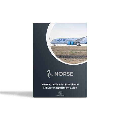 Norse Atlantic Interview And Simulator Preparation Guide Aviation Insider