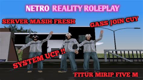 REVIEW SERVER GTA SAMP MASIH FRESH ANDROID PC 2023 NETRO REALITY