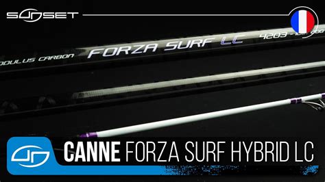 CANNE SURFCASTING SUNSET FORZA SURF HYBRID LC YouTube