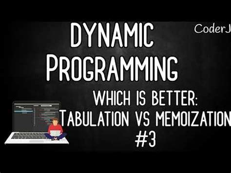 Dynamic Programming For Beginners Tabulation Vs Memoization