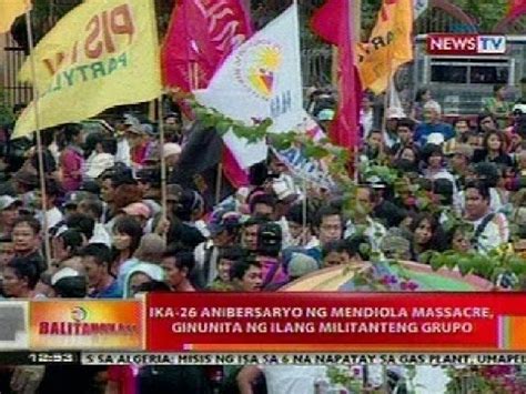 BT Ika 26 Anibersaryo Ng Mendiola Massacre Ginunita Ng Ilang