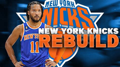 The Perfect Final Piece Rebuilding The New York Knicks Nba K Youtube