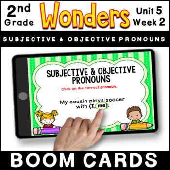 Wonders 2023 2020 Grammar BOOM CARDS Unit 5 Week 2 Subject Object