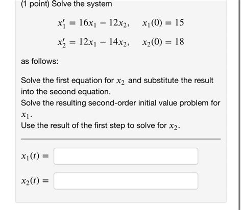 Solved 1 Point Solve The System