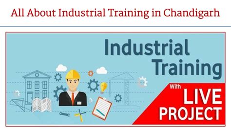 Ppt All About Industrial Training In Chandigarh Powerpoint