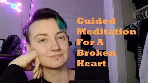 Guided Meditation To Heal A Broken Heart ️‍🩹🕉 Youtube