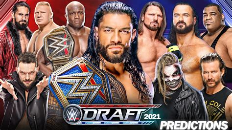 Wwe Draft 2021 Predictions Brock Lesnar Drafted To Raw Wwe Draft