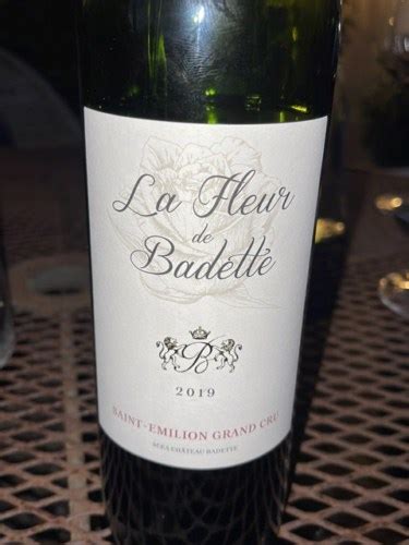 Ch Teau Badette La Fleur De Badette Saint Milion Grand Cru