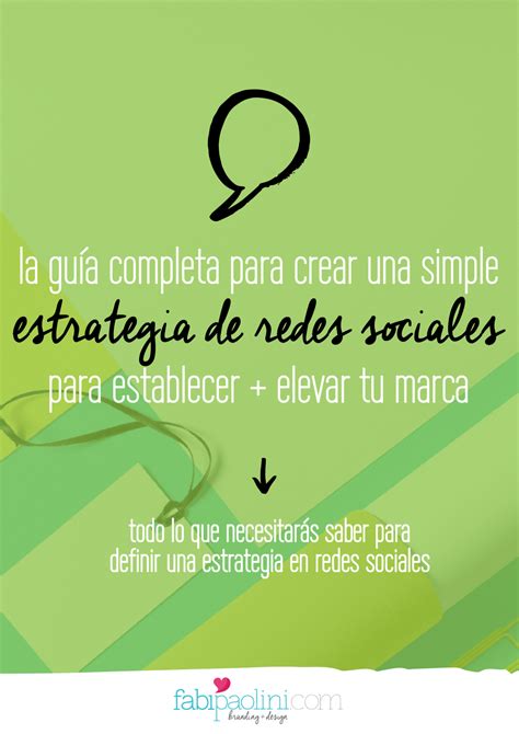 La Guía Completa Para Crear Una Simple Estrategia De Redes Sociales