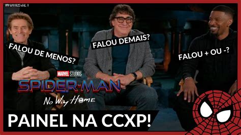 Willem Dafoe Alfred Molina E Jamie Foxx Na Ccxp 21 Homem Aranha Sem Volta Para Casa Youtube