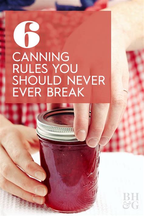 Rules For Canning You Should Never Ever Break Canning Jar Storage