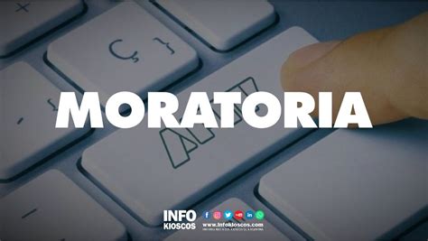 MORATORIA Guía paso a paso cómo adherirme Infokioscos