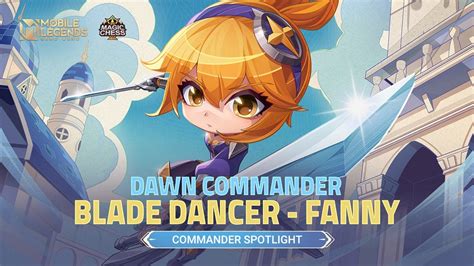 Commander Spotlight Blade Dancer Fanny Magic Chess Mobile