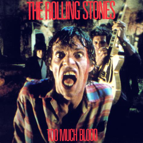 The Rolling Stones Too Much Blood Vinyl Discogs