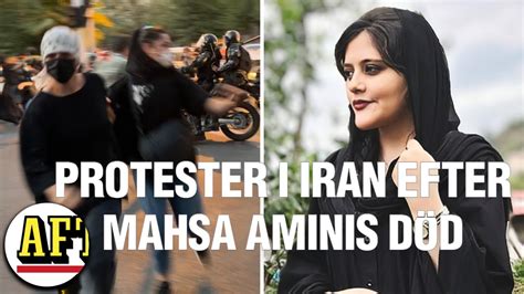 Protester I Iran Efter Mahsa Aminis D D Det H R Har H Nt Youtube