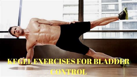 Male Bladder Exercises at Emma Marquez blog