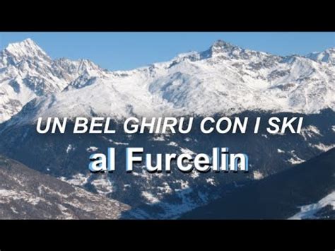 Forcellino Un Bel Giro Con Gli Sci Un Bel Ghiru Con I Ski Al