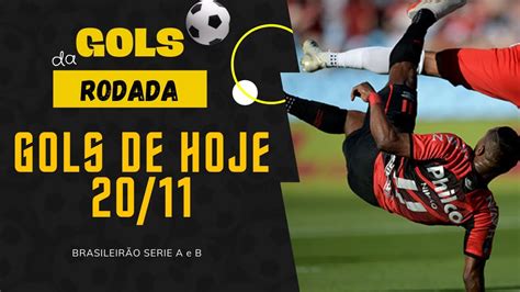 Gols Deste Sabado Gols De Hoje Pelo Brasileir O S Rie A E B