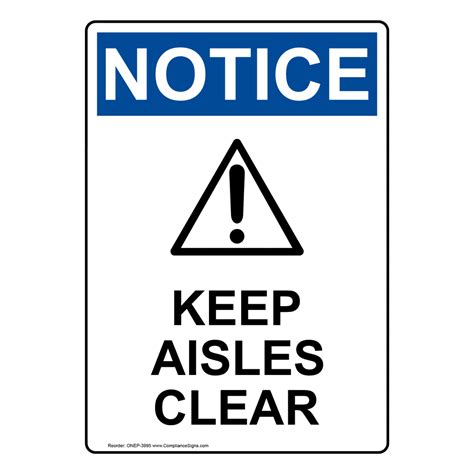 Vertical Keep Aisles Clear Sign OSHA NOTICE