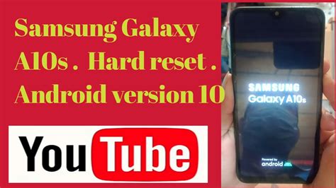 Samsung Galaxy A10s Hard Reset Password And Pattern Lock Remove Android Version 10 Youtube