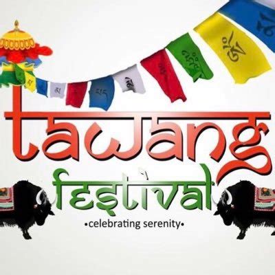 Tawang Festival (@tawang_festival) | Twitter