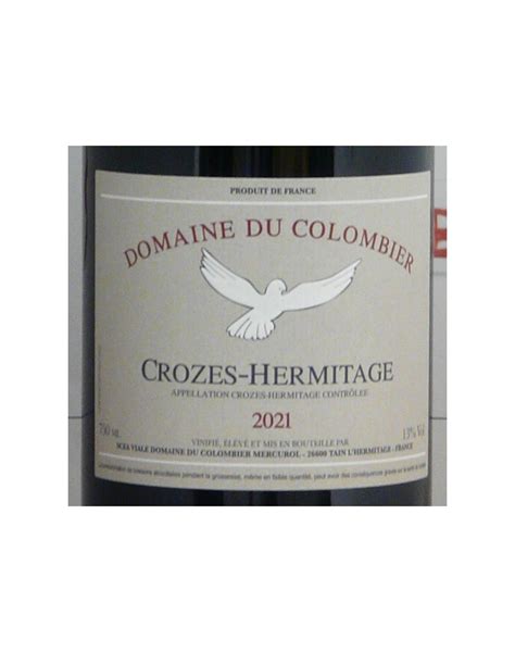 Crozes Hermitage Domaine Du Colombier 2021