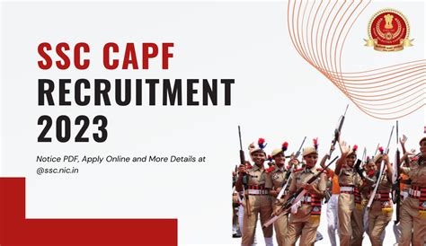 SSC CAPF Recruitment 2023 Notice PDF Apply Online And More Details At