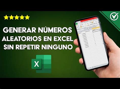 Cómo Generar o Sacar Números Aleatorios en Excel sin Repetir Ningún