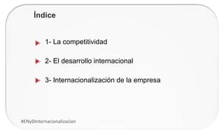 Claves Para Internacionalizar Tu Empresa Ppt