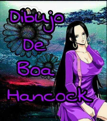 Boa Hancock Modo Batalla Arte Anime Amino Amino