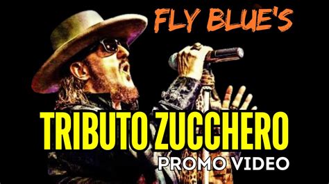 Tributo Zucchero Sugar Fornaciari Promo Video YouTube