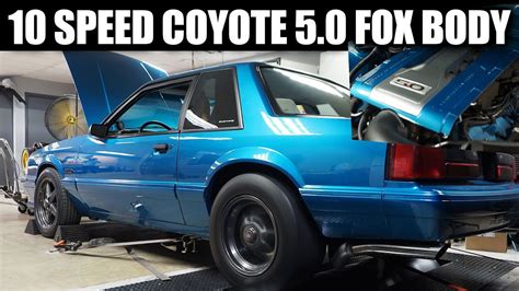 10 Speed Fox Body With COYOTE Swap 10R80 YouTube